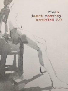 Flesh Janet Matthey Untitled 2.0 cover